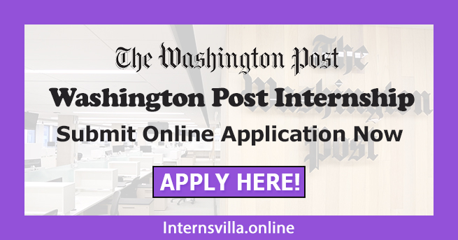 Washington Post Internship